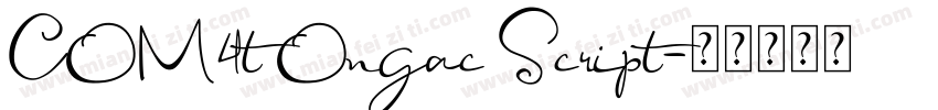 COM4t Ongac Script字体转换